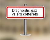Diagnostic gaz à Villers Cotterêts